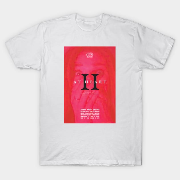 "At Heart II" by Lionel R. Jeffries (Tolland High) T-Shirt by QuietCornerFilmFestival